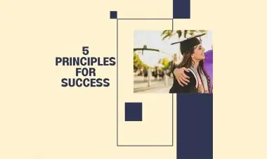 5 Principals For Success