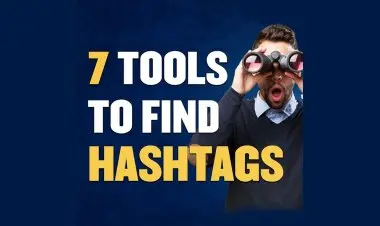 7 Tools To Find Hashatags