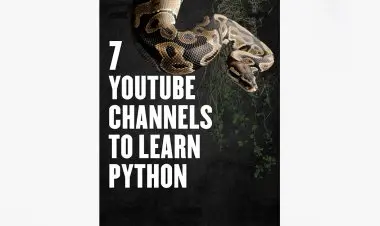 7 Youtube Channels To Learn Python