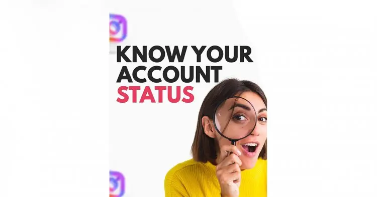 Know Your Account Status