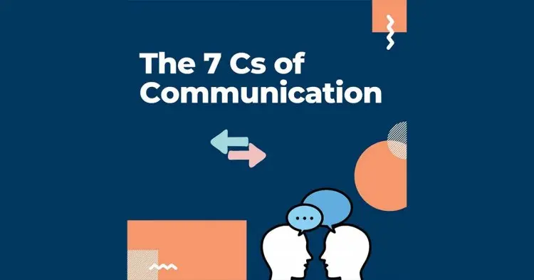 The 7 Cs Of Communication