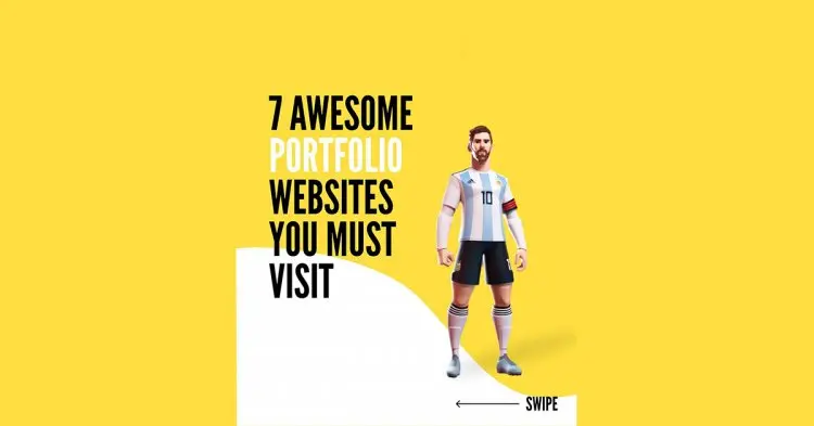 7 Awesome Portfolio Websites You Must Visit